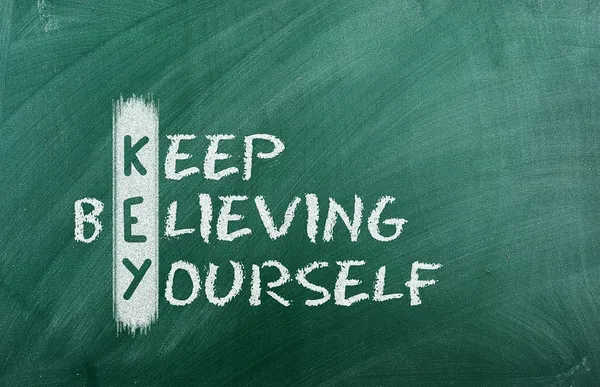 Keep believing yourself — Φωτογραφία Αρχείου