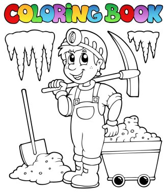 Coloring book with miner clipart