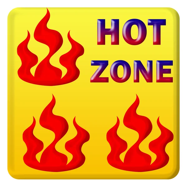 Знак горячей зоны — стоковое фото