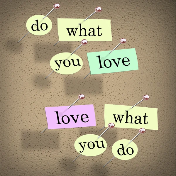 To, co kochasz słowa mówiąc - realizacji kariery przyjemność — Zdjęcie stockowe