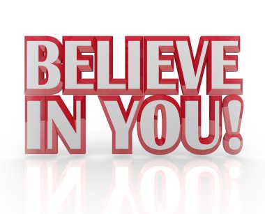 Believe in You Yourself Self Confidence 3D Words clipart