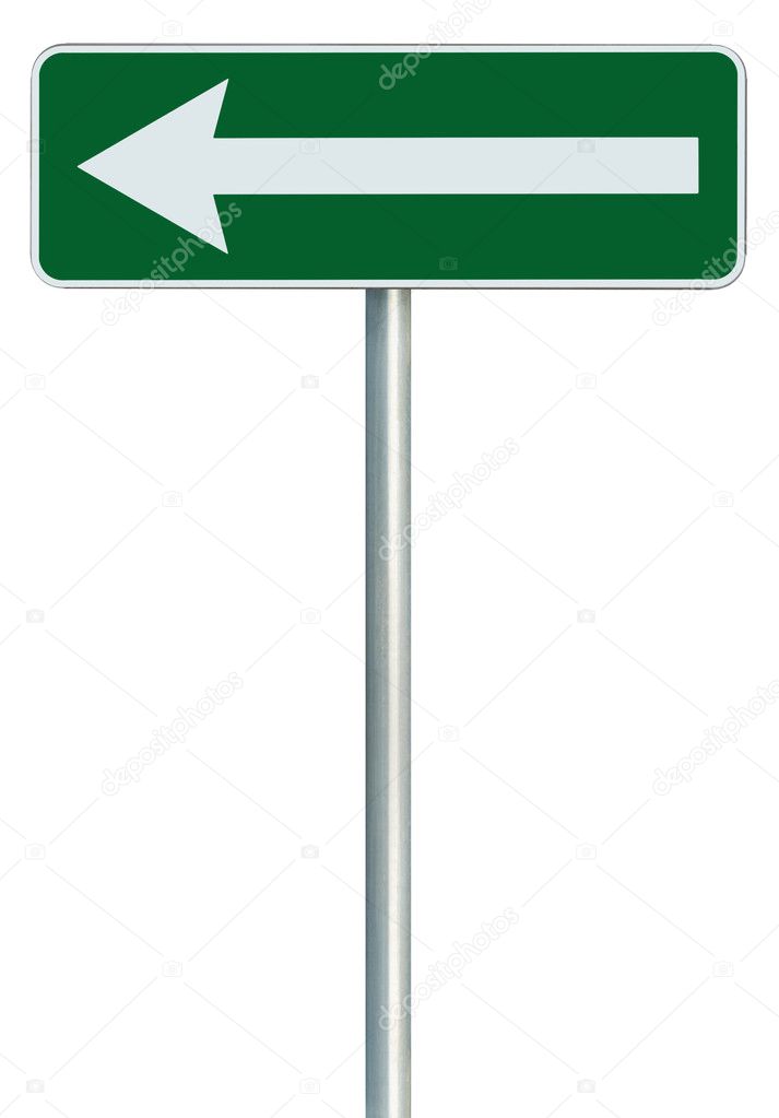 Left traffic route only direction sign turn pointer, green isola