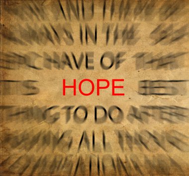 Blured text on vintage paper with focus on HOPE clipart