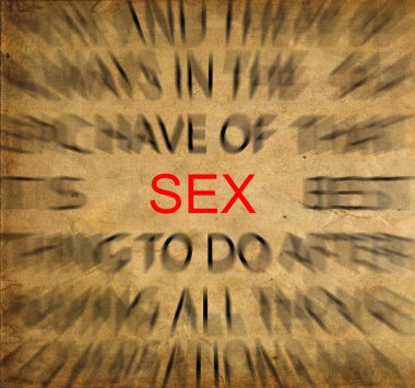 Blured text on vintage paper with focus on SEX clipart