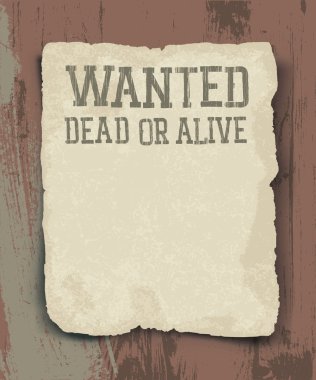 Wanted dead or alive. Vintage poster clipart