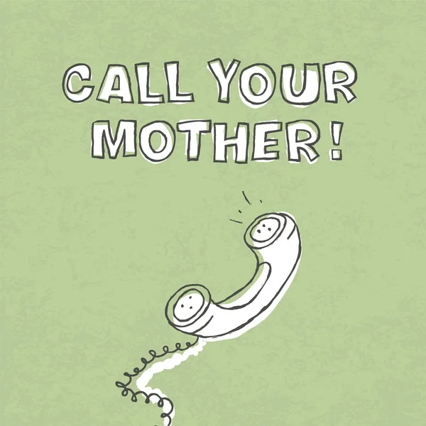 Zavolej své matce! návrh plakátu, vektor, eps10. — Stockový vektor