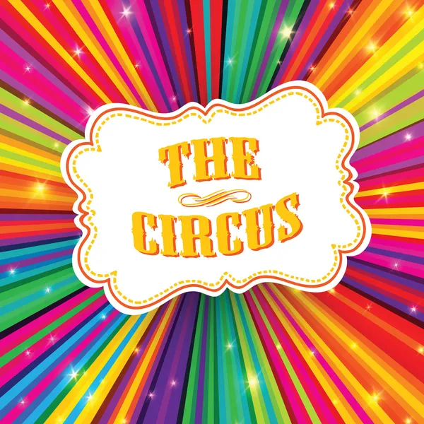 Circus label op psychedelische gekleurde stralen achtergrond. vector, eps — Stockvector