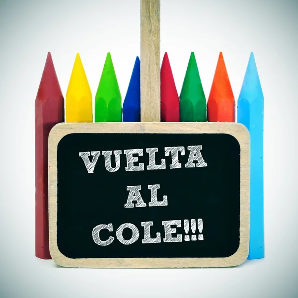 Voltar à escola escrita em espanhol: vuelta al cole — Fotografia de Stock