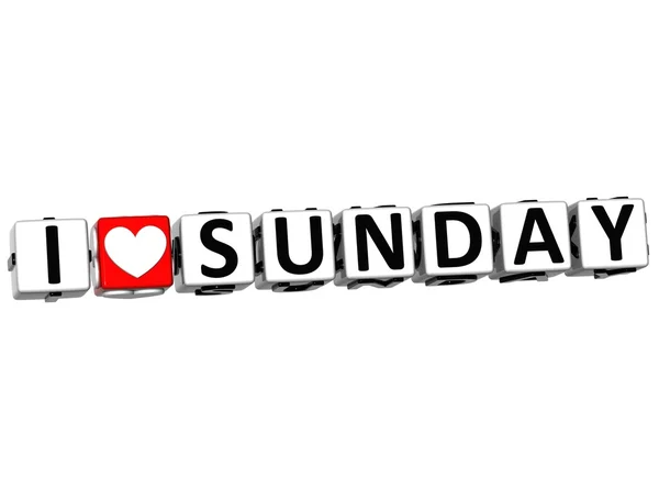 3D I Love Sunday Button Click Here Block Text — Stock Photo, Image