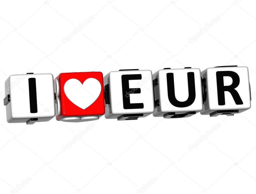 3D I Love EUR Button Click Here Block Text