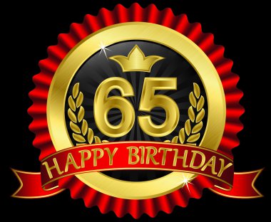 65 years happy birthday golden label with ribbons, vector illustration clipart