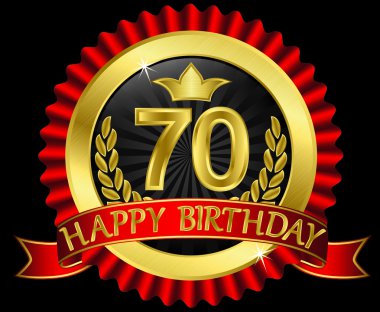 70 years happy birthday golden label with ribbons, vector illustration clipart