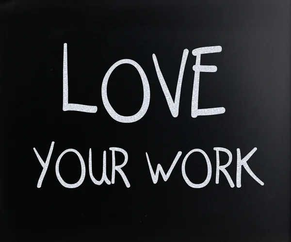 "Me encanta tu trabajo "escrito a mano con tiza blanca en una pizarra — Foto de Stock