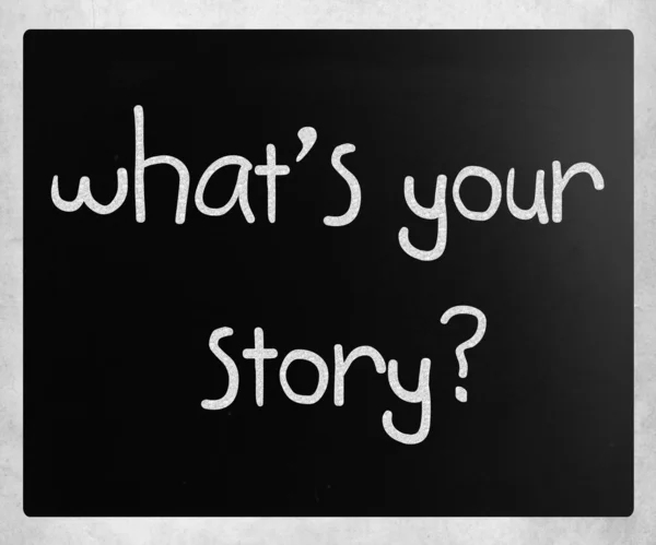 What Your Story Handgeschrieben Mit Weißer Kreide Auf Einer Tafel — Stockfoto