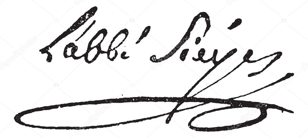 Signature Of Emmanuel Joseph Sieyes Or Abbe Sieyes 1748 16 Vector Image By C Morphart Vector Stock