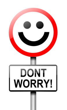 Dont worry concept. clipart