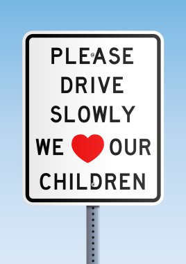 Please drive slowly we love our children clipart