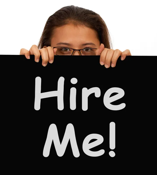 Hire Me Sign With Woman Showing Job Seek — Stock Photo, Image