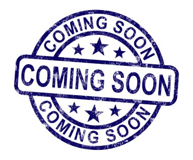 Coming Soon Stamp Showing New Product Arrival Announcement clipart