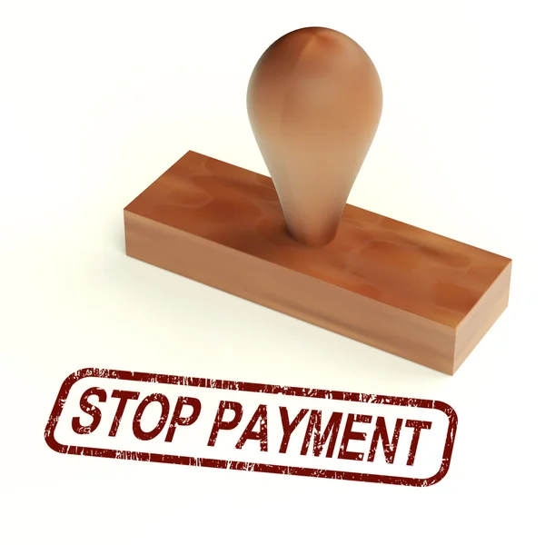 Stop Payment Rubber Stamp Shows Bill Transaction Rejeitado — Fotografia de Stock