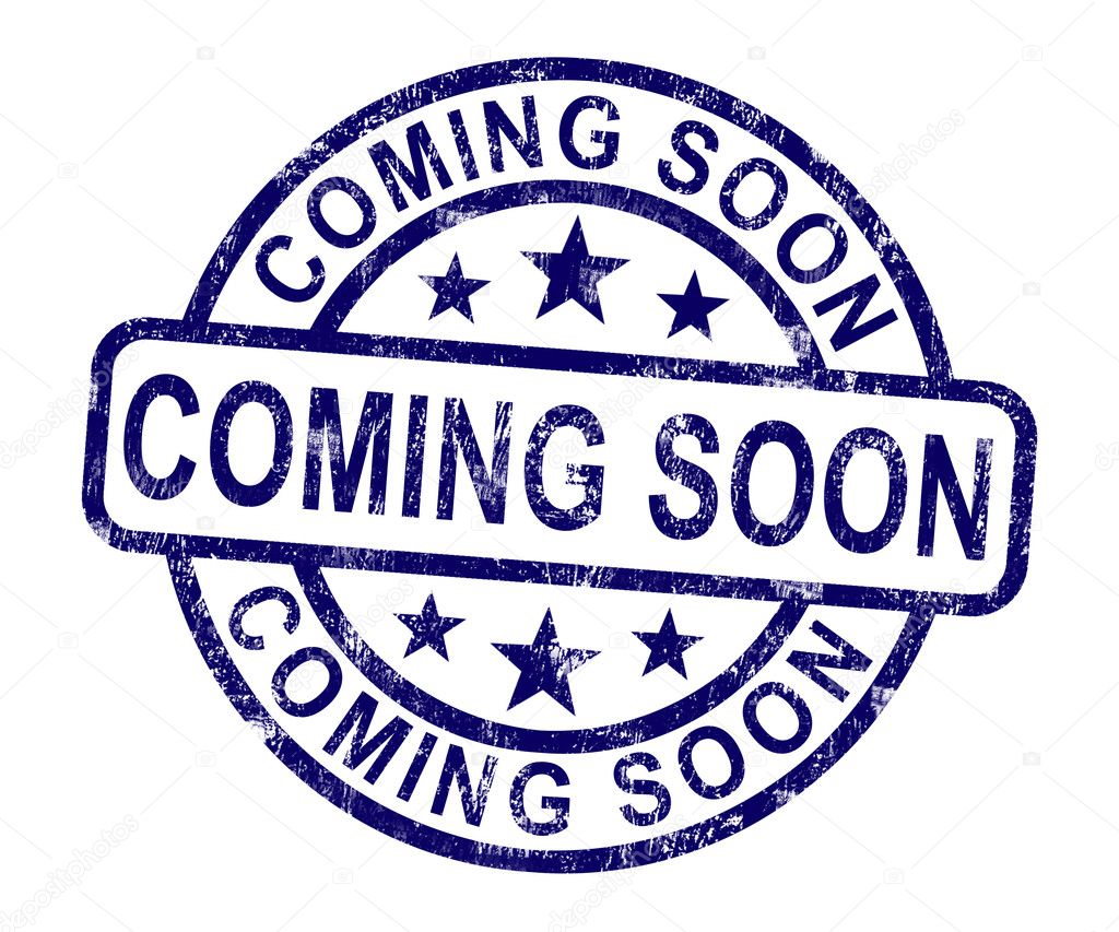 Coming Soon Stamp Showing New Product Arrival Announcement