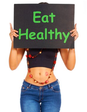 Eat Healthy Sign Shows Eating Well For Health clipart