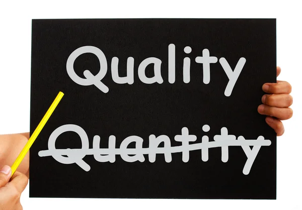 Quality Not Quantity Words On Board — Stock Photo, Image
