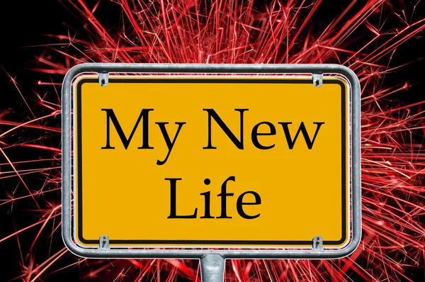 Znak - moje nowe życie — Zdjęcie stockowe