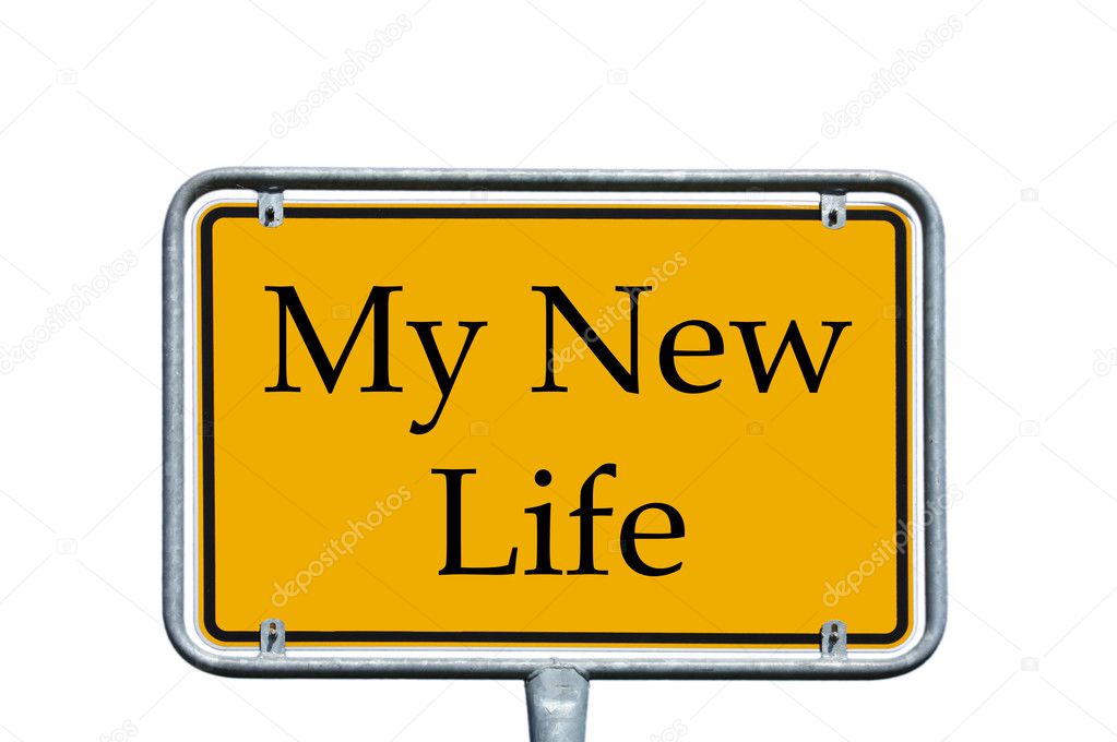 Sign - my New Life