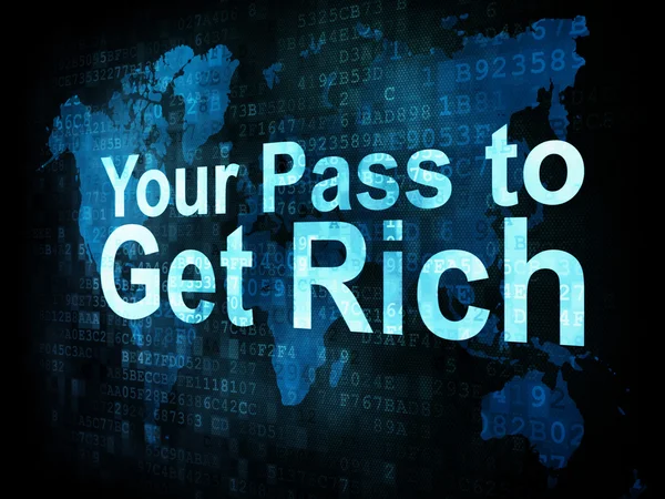 Conceito de estilo de vida: palavras pixelizadas Your Pass to Get Rich — Fotografia de Stock