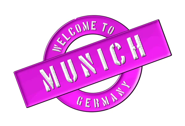 WELCOME TO MUNICH — Stock Photo, Image