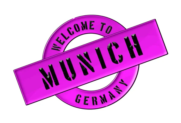 WELCOME TO MUNICH — Stock Photo, Image