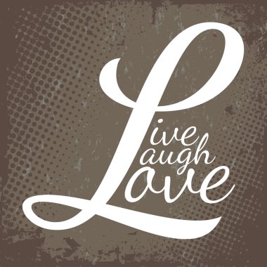 Live Laugh Love clipart