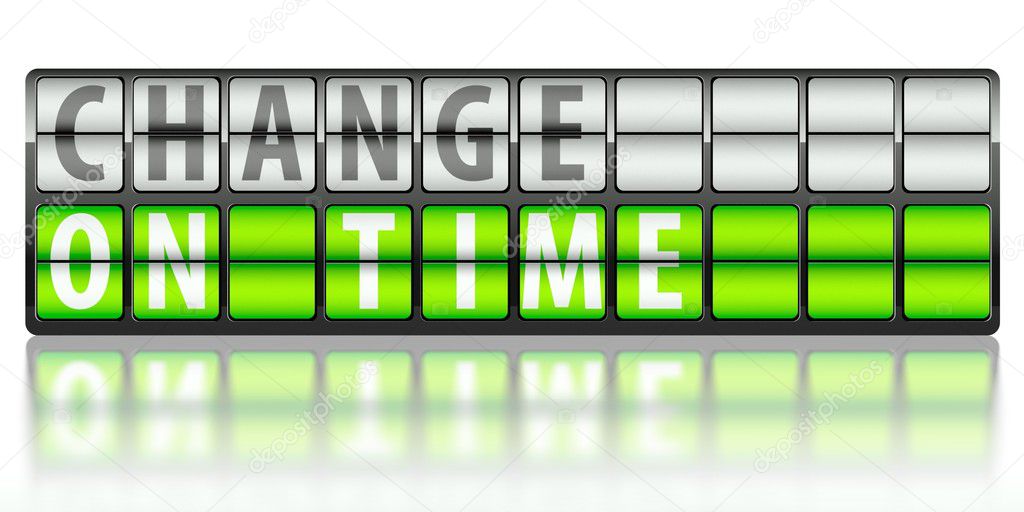 Business concept of change, on time