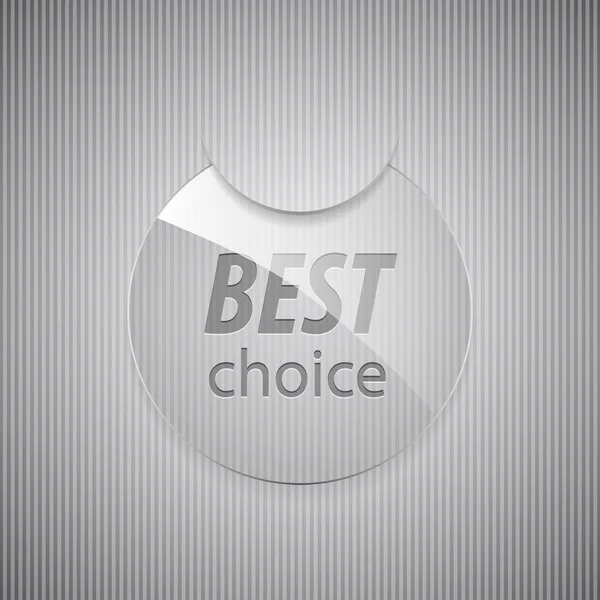 Glass best choice round sticker. — Stock Vector