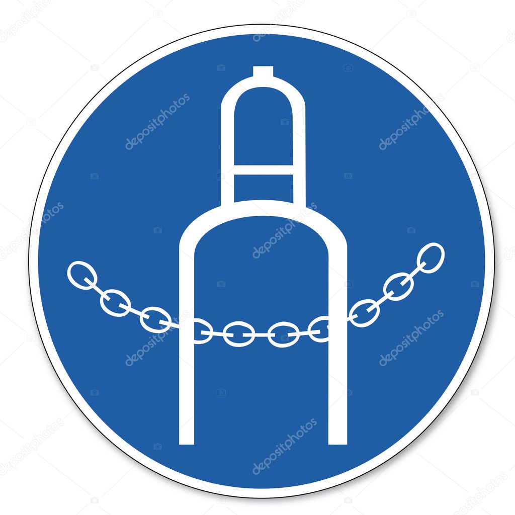 Commanded sign safety sign pictogram occupational safety sign Pressure bottle secured by chain