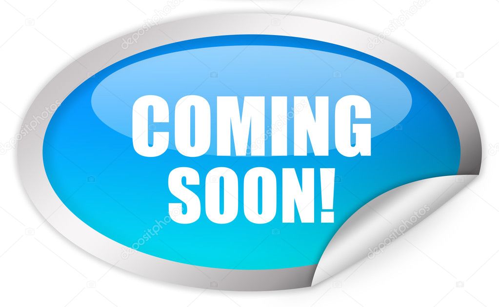 Coming soon sticker isolated on white