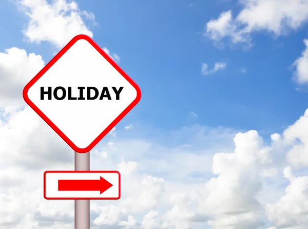 Stock image Holiday in traffic sign