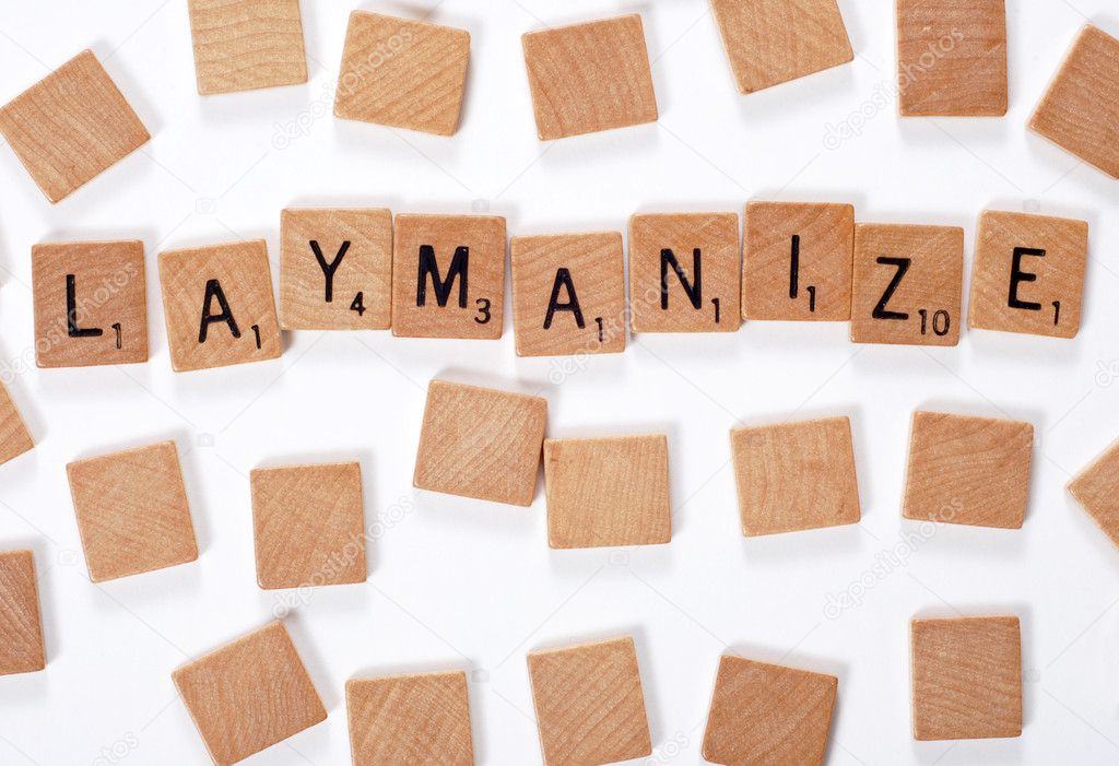 New word: laymanize