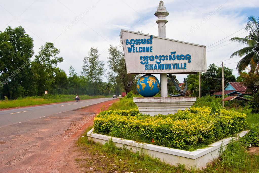 Welcome to Sihanoukville, Cambodia