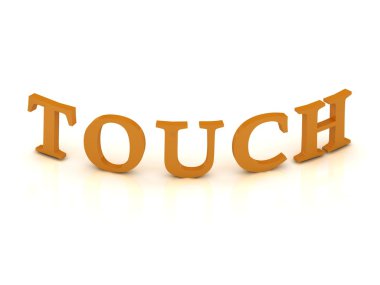 TOUCH sign with orange letters clipart