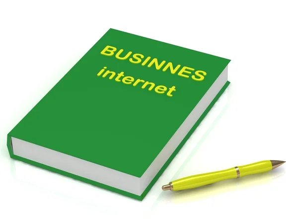 业务上的互联网和钢笔的绿色书 — 图库照片