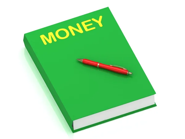 Pengar inskriften på täcka bok — Stockfoto