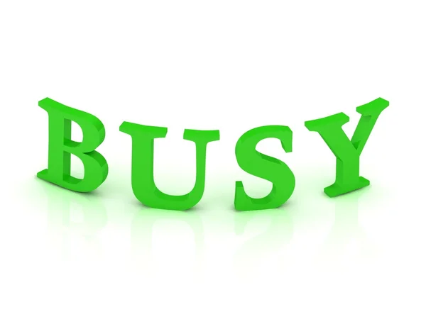 Firma BUSY con lettere verdi — Foto Stock