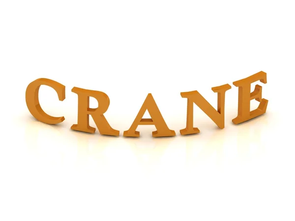 Crane tecken med orange bokstäver — Stockfoto