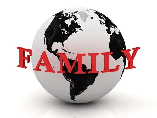 FAMILY abstraction inscription around earth — Stock Photo, Image