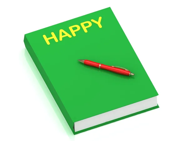 HAPPY inscription on cover book — Stock Photo, Image