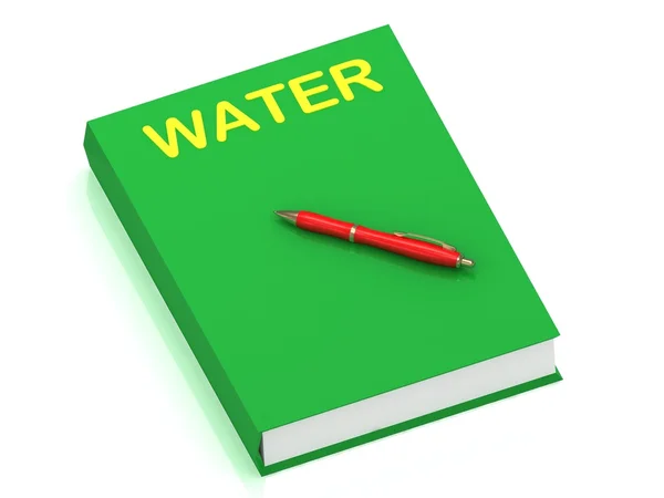 Wasserinschrift auf Coverbook — Stockfoto