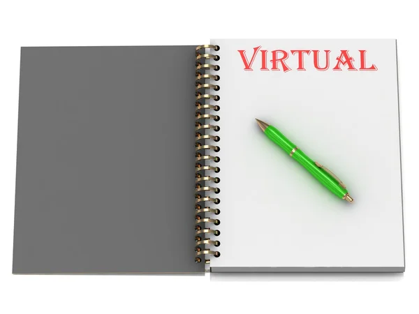 Virtuelle Beschriftung auf Notizbuchseite — Stockfoto