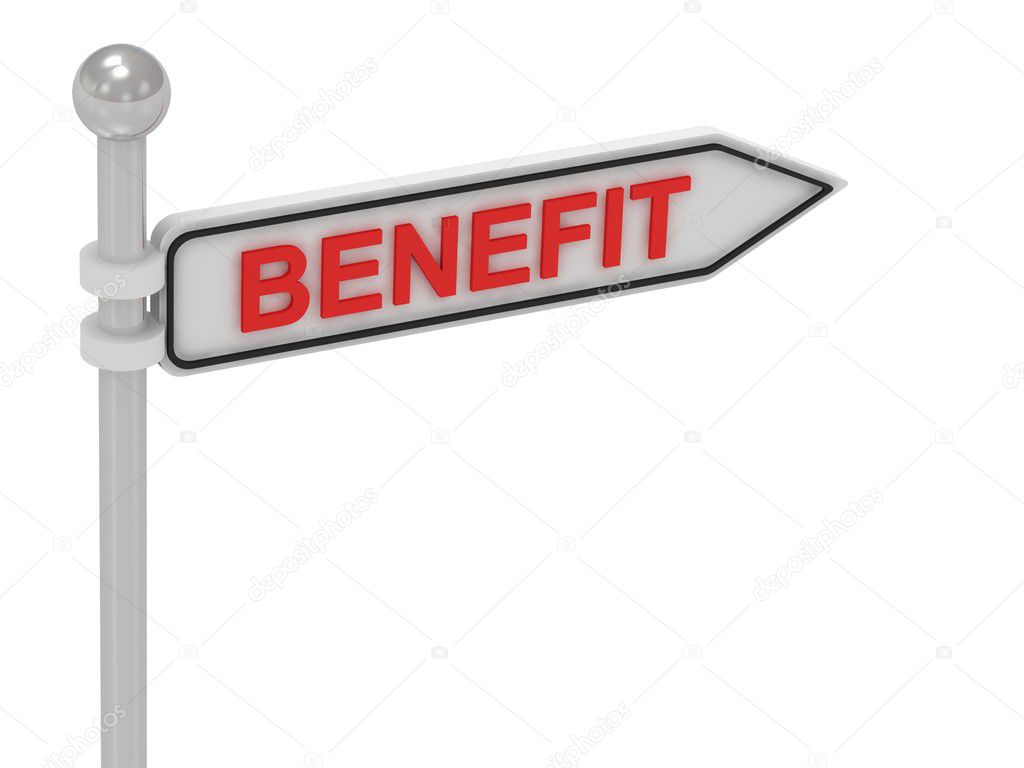 BENEFIT arrow sign with letters